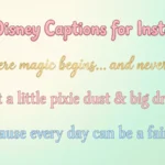 Cute Disney Captions for Instagram