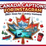 canada captions for instagram