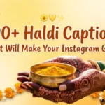 haldi captions for instagram