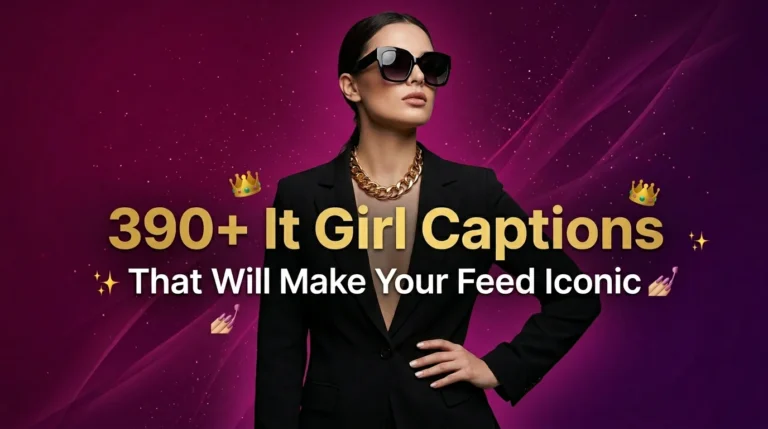 it girl captions for instagram